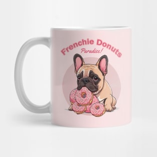 Cute french bulldog with sweet pink donuts, I love frenchie Mug